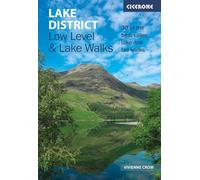 Lake district : low level and lake walks: 30 of the best valley, lake and fell walks (Cicerone Walking Guides)