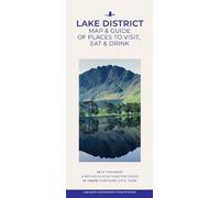 Lake District Map & Guide of Places To Visit, Eat & Drink: 3 (Goldeneye Map-Guides)