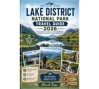 LAKE DISTRICT NATIONAL PARK TRAVEL GUIDE 2026
