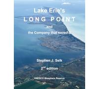 Lake Erie’s Long Point and the Company that saved it