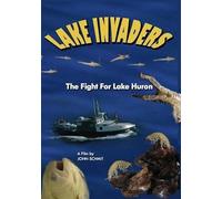 Lake Invaders: The Fight for Lake Huron [USA] [DVD]