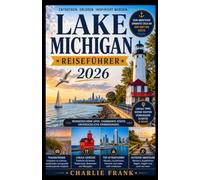 Lake Michigan Reiseführer 2026