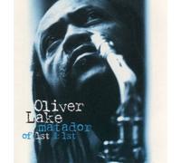 Lake, Oliver - Matador of 1st & 1st