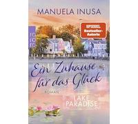 Lake Paradise - Ein Zuhause für das Glück: 1