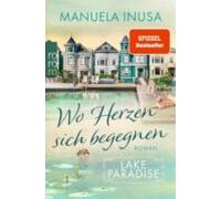 Lake Paradise - Wo Herzen Sich Begegnen