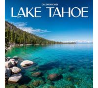 Lake Tahoe 2026 Calendar: A Year of Breathtaking Photography from the Jewel of the Sierra Nevada