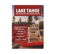LAKE TAHOE REISEFÜHRER 2026 UND DARÜBER HINAUS