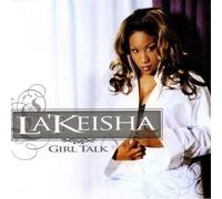 La'keisha - Girl Talk