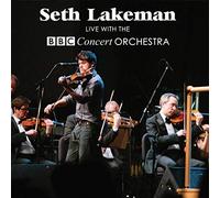 Lakeman, Seth & the BBC Concert Orchestra - Live With The BBC Concert Orchestra