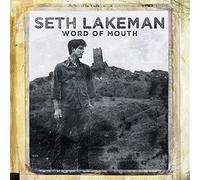 Lakeman, Seth - Word Of Mouth