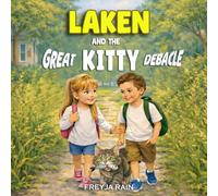 Laken and The Great Kitty Debacle