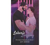 Laken's longing: Divergent Omegaverse