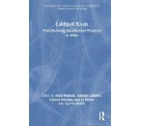 Lakhpati Kisan: Transforming Agriculture-based Livelihoods For Smallho