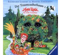 Lakomy,Reinhard - Der Traumzauberbaum 2 - Agga Knack, die wilde Traumlaus