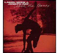 Lakou mizik and joseph ray - Leave the bones [Vinilo]