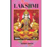 Lakshmi: The Goddess of Health, Wealth, and Fertility