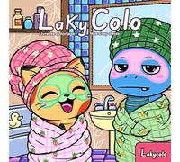 LakyColo - Nos cosy dates - Livre de coloriage - Cosy colo: Livre de coloriage pour adultes et adolescents pour soulager le stress