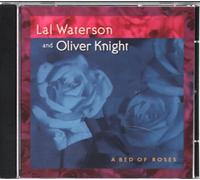 Lal Waterson & Oliver Knight - A Bed Of Roses