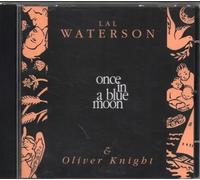 Waterson,Lal & Knight,Oliver - Once In A Blue Moon