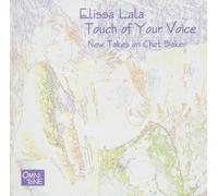 Lala Elissa - Touch of Your Voice