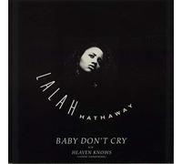 Lalah Hathaway - Baby Don't Cry