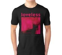 lalakeLALART6 Loveless-T-Shirt-Cotton-6XL-Loveless-My-Bloody-Valentine-Album-Alternative-Shoegaze-Music-Irish-Band