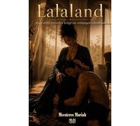 Lalaland: waar stilte woorden krijgt en verlangens ademhaalt