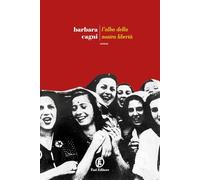 L'alba della nostra libertà (Le strade)