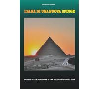 L'alba di una nuova Sfinge