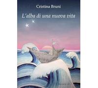 L'alba di una nuova vita (Letture)