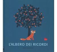 L'albero dei ricordi (Illustrati)