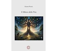 L'Albero della vita: Gli Archetipi universali