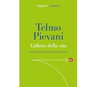 L'albero della vita. Introduzione alla filosofia della biologia (Sagittari Laterza)