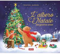 L'albero di Natale dei quattro amici. Ediz. a colori (Sassi junior)