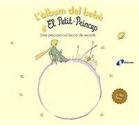 L Àlbum Del Bebe D El Petit Princep