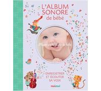 L'album sonore de bébé: Enregistrer et écouter sa voix