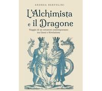 L'Alchimista e il Dragone
