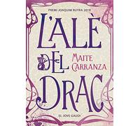 L'alè del drac: 43 (Lluna roja) – La Galera