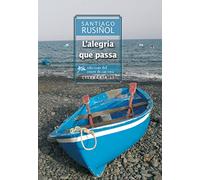 L'alegria que passa: Estudi introductori a càrrec de Josep-Francesc Delgado Mercader: 3 (Literària LI)