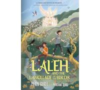 Laleh and the Language of the Birds