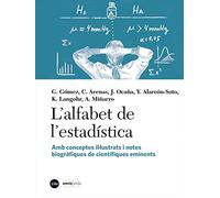 L'Alfabet De L'estadística. Amb Conceptes Il·Lustrats I Notes Biogràfiques De Científiques Eminents (Catàlisi)
