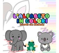 L'alfabeto in colori: scopri gli animali