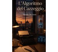 L'Algoritmo del Cazzeggio: Un giallo meta-letterario su memoria, intelligenza artificiale e parole che tornano