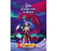 Lalie Le Monde Caché De Naturia (ebook)