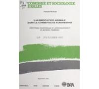 Lalimentation Animale Dans La Communauté Européenne (ebook)