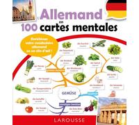 L'allemand en 100 cartes mentales: Enrichissez votre vocabulaire allemand en un clin d'oeil !