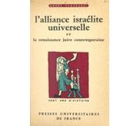 Lalliance Israélite Universelle Et La Renaissance Juive Contemporaine
