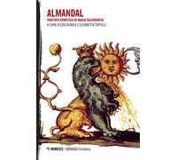 L'almandal. Trattato ermetico di magia salomonica (Abraxas. Ermetica)