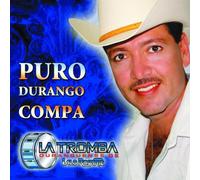 Lalo Rodarte - Puro Durango Compa