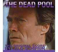 Lalo Schifrin - The Dead Pool: The Original Score